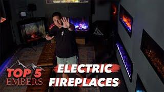 Top Five best ELECTRIC Fireplaces!! (Where is the Dimplex Ignite Bold?)