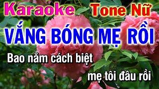 Vắng Bóng Mẹ rồi Karaoke Tone Nữ || Nhạc Sống Phuong Hiếu organ