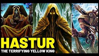 HASTUR - THE TERRIFYING YELLOW KING - LOVECRAFTIAN MYTHOLOGY