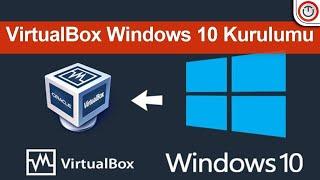 ‍ VirtualBox Sanal Makine Kurulumu | Sanal Makine Windows 10 Kurulumu [2024]