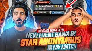 STARANONYMOUS IN MY MATCH  REVENGE WALA SEEN  SURPRISE ? FIRST TIME VOICEOVER