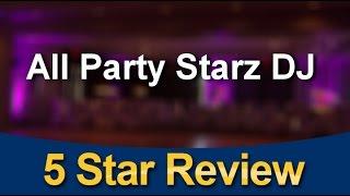 All Party Starz DJ Lancaster Review - Lancaster Corporate DJ Review         Impressive         ...