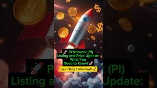 Pi Network Listings and Price Update| #picoin #miningapp #picryptocurrency #launching #piworld #for