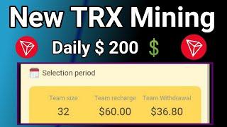 NEW TRX MINING SITE TODAY 2024 || NEW EARNING APP 2024