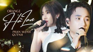 HÀ LAN - ORANGE & PHAN MẠNH QUỲNH live at #Lululola