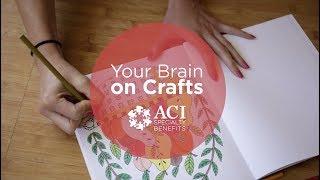 Your Brain on Crafts