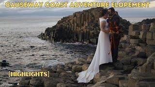 Causeway Coast Adventure Elopement [HIGHLIGHTS]