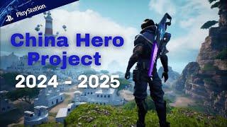 9 PlayStation China Hero Project Games (2024 & 2025)