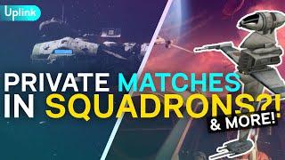 PRIVATE MATCHES IN SQUADRONS!?! W/ SammyBoii, RogueWolffe & Hank | Uplink 6