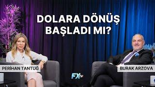 Dolara Dönüş Başladı Mı? | Büyük Resim | Perihan Tantuğ ve Burak Arzova