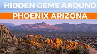 Phoenix Arizona Best Kept Secrets: Hidden Gems For Living