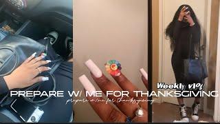 PREPARE W/ ME FOR THANKSGIVING|weekly vlog 02 *ft cranberry hair