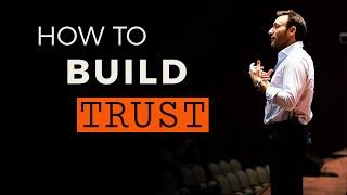 Simon Sinek on Why Trust Takes Time (and How to Build It)