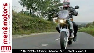 2002 BMW F650 CS Brief Overview - With Richard Hammond