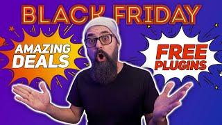 15 Amazing Deals + FREE Plugins - Don't Miss Out (Black Friday 2023)