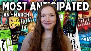 20+ Most Anticipated Books (Jan-March 2025) | mystery, thriller, horror, speculative, romance