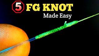 Fishing Knots : 5 Best of Tying Fg Knots that anglers need to know