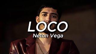 Loco (LETRA) - Neton Vega