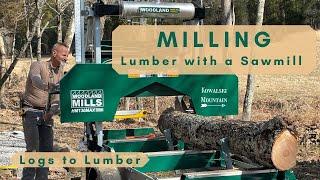 Milling Lumber with a Sawmill | How to Cut Logs into Lumber