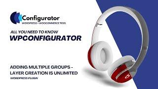 Create Unlimited Product Layers with WP Configurator Pro – Create Seamless Customizations!