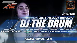 DJ THE DRUM TRAP PARTY MELODY BIBILUNG BASS BLAYER CARNAVAL 2024 | ANDALAN NEW CREATIVE BY PETROK96