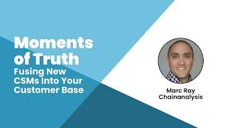 Marc Ray: Fusing New CSMs Into Your Customer Base