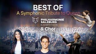 Best of “A Symphonic Tribute to Queen”• Philharmonie Salzburg • M. Ballwein • P. Büttner • E. Fuchs