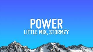 Little Mix - Power (Lyrics) ft. Stormzy