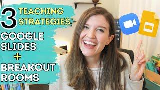 Teaching With Google Slides in Breakout Rooms | Distance Learning Tips for Teachers