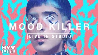 MOOD KILLER IN STUDIO | HYV LIVE EP 36