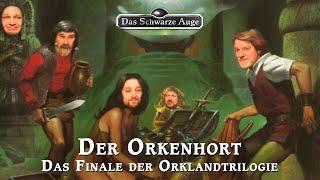 Das Finale der legendären Orklandtrilogie - Der Orkenhort