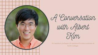 A Conversation with Albert Kim