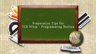 Preparation Tips for TCS Ninja - Programming Section