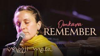 Omkara ~ Remember