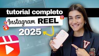 Complete Instagram Reel Tutorial 2025 