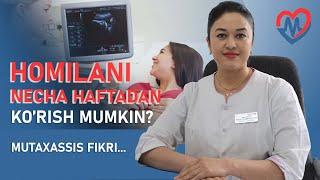 Homilaning necha haftalikdan boshlab UTT da ko`rish mumkin?