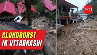 UTTARAKHAND FLASH FLOOD Caught on Tape: Cloudburst in Uttarkashi district damages houses and roads