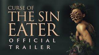 CURSE OF THE SIN EATER Trailer (2024) Horror, Thriller Movie HD