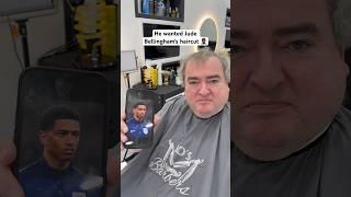 He wanted Jude Bellingham’s Haircut ‍️