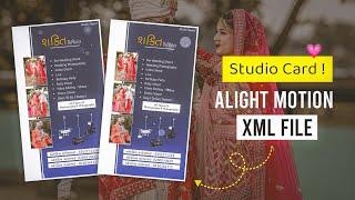 Studio Card ️ સ્ટુડિયો કાડ | Alight Motion XML File | KK Raja Edit's