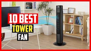 Top 10 Best Tower Fans of 2024