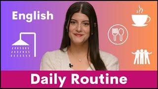 My Daily Routine with Rebecca Nour | How to express your daily routine in English