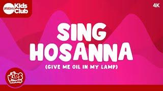 Sing Hosanna! - Give Me Oil in my Lamp | Kids Worship  Christian Songs for #Kids #christian #god