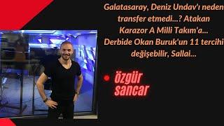 Galatasaray, Deniz Undav'ı neden transfer etmedi..? Atakan Karazor A Milli Takım'a...