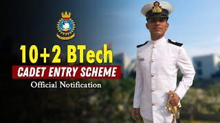 10+2 BTech Cadet Entry Scheme Notification | Join Indian Navy