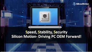 How Silicon Motion Uses 4 Steps to Complete OEM Validation Process!