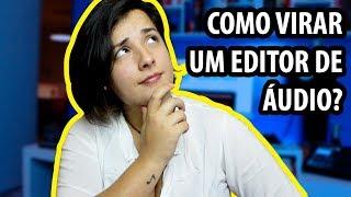 COMO VIRAR UM EDITOR DE ÁUDIO? [Quantize Áudio]