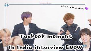 [ 정국&뷔]  Taekook moment @Indian Interview E NOW Exclusive 국뷔 모먼트