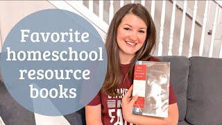 BEST HOMESCHOOL RESOURCE BOOKS | HOW TO HOMESCHOOL RESOURCES