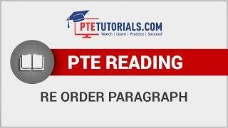 PTE Reading - Re Order Paragraph || PTE Tutorials